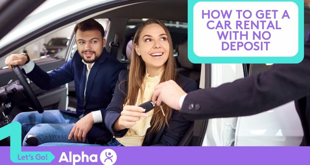 How to Get a Car Rental with No Deposit - Blog