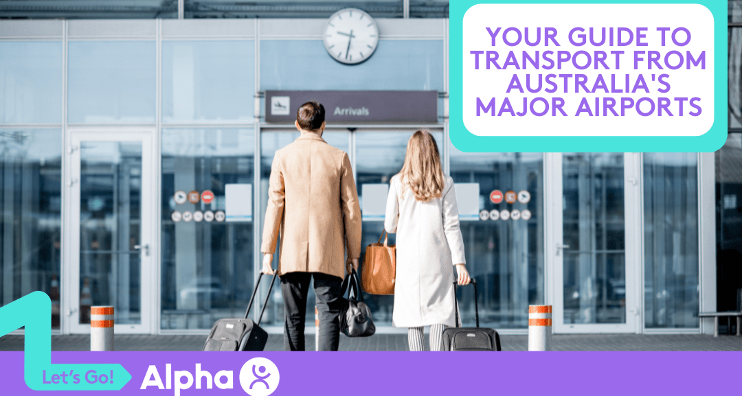 Exploring Australia’s Major Airports - Blog Image